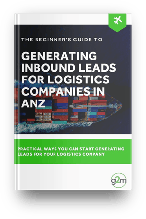 ebook_The Beginner's Guide to Generating Inbound Leads for Logistics Companies in ANZ